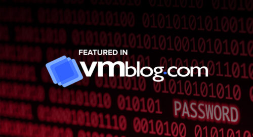VMblog: Get Expert Advice During World Password Day 2022