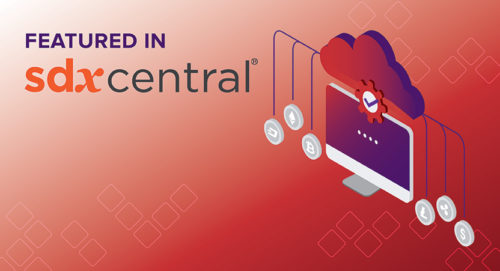 SDxCentral: Decentralization Haunts Security, Cloud Transitions