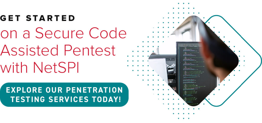 Get Started on a Secure Code Assisted Pentest with NetSPI