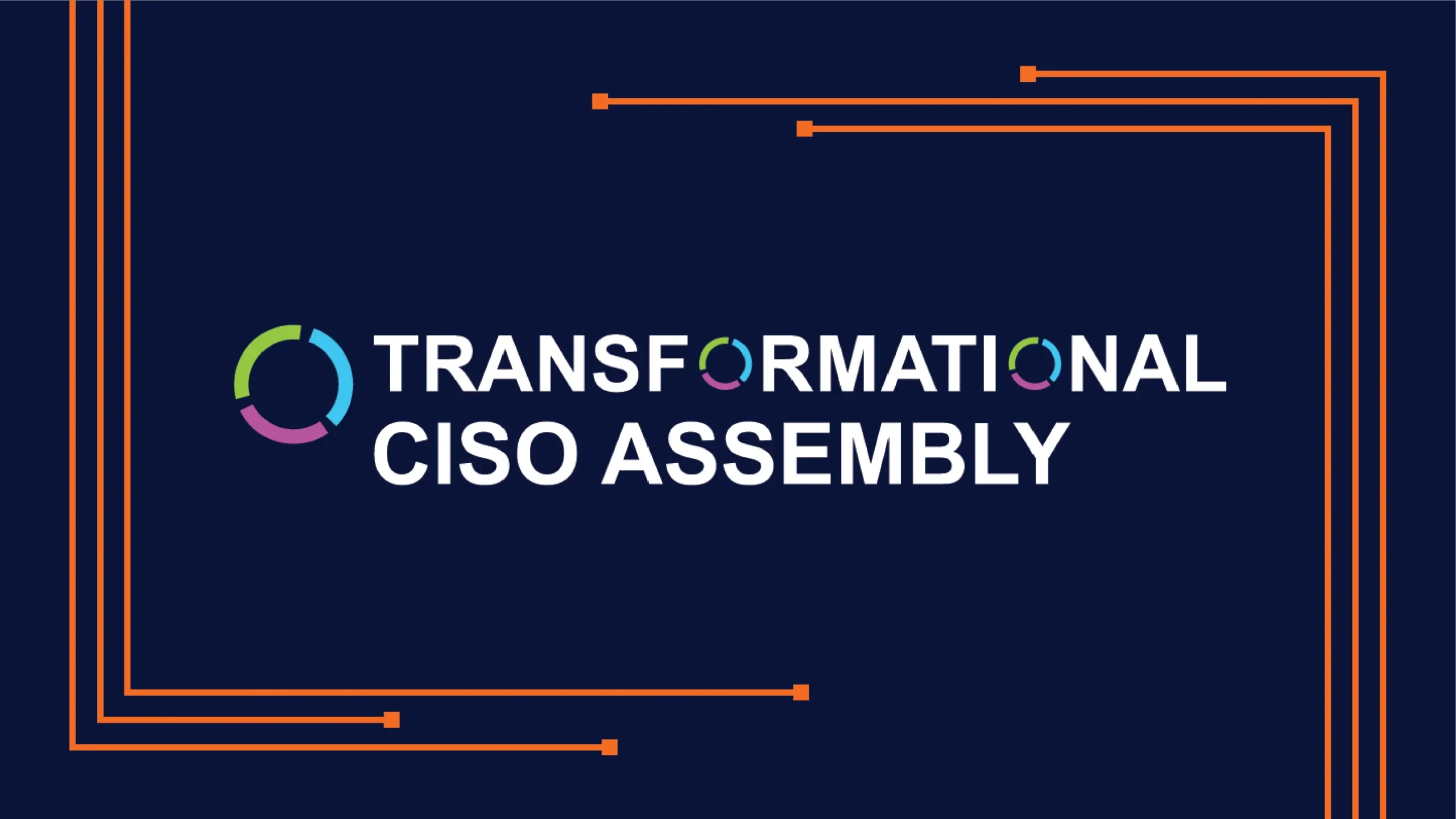 Transformational CISO Assembly