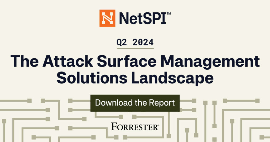 Forrester Report: The Attack Surface Management Solutions Landscape, Q2 2024
